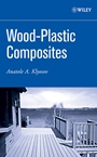Wood–Plastic Composites - ISBN 9780470148914