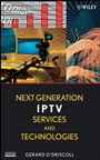 Next Generation IPTV Services and Technologies - ISBN 9780470163726