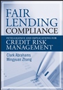 Fair Lending Compliance: Intelligence and Implications for Credit Risk Management - ISBN 9780470167762