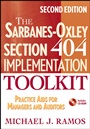The Sarbanes–Oxley Section 404 Implementation Toolkit: Practice Aids for Managers and Auditors with CD ROM - ISBN 9780470169315