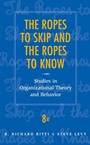 The Ropes to Skip and the Ropes to Know: Studies in Organizational Theory and Behavior - ISBN 9780470169674