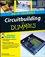Circuitbuilding Do–It–Yourself For Dummies - ISBN 9780470173428