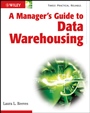 A Managers Guide to Data Warehousing - ISBN 9780470176382