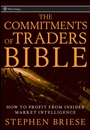 The Commitments of Traders Bible: How To Profit from Insider Market Intelligence - ISBN 9780470178423