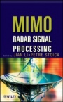 MIMO Radar Signal Processing - ISBN 9780470178980