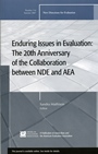 Enduring Issues in Evaluation: The 20th Anniversary of the Collaboration between NDE and AEA: New Directions for Evaluation, Number 114 - ISBN 9780470179000