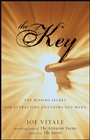 The Key: The Missing Secret for Attracting Anything You Want - ISBN 9780470180761