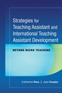 Strategies for Teaching Assistant and International Teaching Assistant Development: Beyond Micro Teaching - ISBN 9780470180822