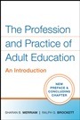 The Profession and Practice of Adult Education: An Introduction - ISBN 9780470181539