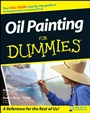 Oil Painting For Dummies - ISBN 9780470182307