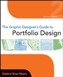 The Graphic Designers Guide to Portfolio Design - ISBN 9780470184769