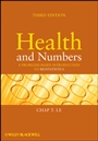 Health and Numbers: A Problems–Based Introduction to Biostatistics - ISBN 9780470185896