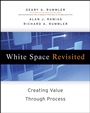 White Space Revisited: Creating Value through Process - ISBN 9780470192344
