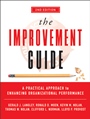 The Improvement Guide: A Practical Approach to Enhancing Organizational Performance - ISBN 9780470192412