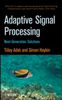 Adaptive Signal Processing: Next Generation Solutions - ISBN 9780470195178