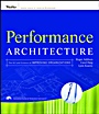 Performance Architecture: The Art and Science of Improving Organizations - ISBN 9780470195680