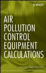 Air Pollution Control Equipment Calculations - ISBN 9780470209677