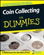 Coin Collecting For Dummies - ISBN 9780470222751