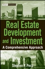 Real Estate Development and Investment: A Comprehensive Approach - ISBN 9780470223086