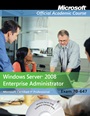 Exam 70–647: Windows Server 2008 Enterprise Administrator - ISBN 9780470225165