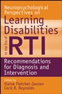Neuropsychological Perspectives on Learning Disabilities in the Era of RTI: Recommendations for Diagnosis and Intervention - ISBN 9780470225271