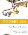 Cognition: From Memory to Creativity - ISBN 9780470226285