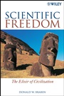 Scientific Freedom: The Elixir of Civilization - ISBN 9780470226544