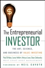 The Entrepreneurial Investor: The Art, Science, and Business of Value Investing - ISBN 9780470227145