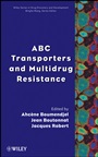 ABC Transporters and Multidrug Resistance - ISBN 9780470227343