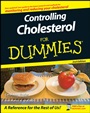 Controlling Cholesterol For Dummies - ISBN 9780470227596