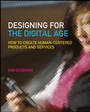 Designing for the Digital Age: How to Create Human–Centered Products and Services - ISBN 9780470229101