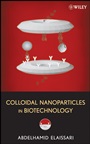 Colloidal Nanoparticles in Biotechnology - ISBN 9780470230527