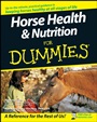 Horse Health and Nutrition For Dummies - ISBN 9780470239520