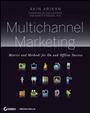 Multichannel Marketing: Metrics and Methods for On and Offline Success - ISBN 9780470239599