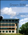 Green BIM: Successful Sustainable Design with Building Information Modeling - ISBN 9780470239605