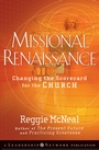 Missional Renaissance: Changing the Scorecard for the Church - ISBN 9780470243442