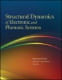 Structural Dynamics of Electronic and Photonic Systems - ISBN 9780470250020