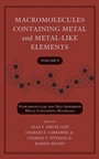 Macromolecules Containing Metal and Metal–Like Elements, Volume 9: Supramolecular and Self–Assembled Metal–Containing Materials - ISBN 9780470251447