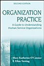 Organization Practice: A Guide to Understanding Human Service Organizations - ISBN 9780470252857