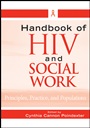 Handbook of HIV and Social Work: Principles, Practice, and Populations - ISBN 9780470260937