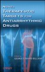 Novel Therapeutic Targets for Antiarrhythmic Drugs - ISBN 9780470261002