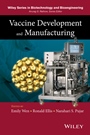 Vaccine Development and Manufacturing - ISBN 9780470261941