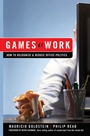 Games At Work: How to Recognize and Reduce Office Politics - ISBN 9780470262009