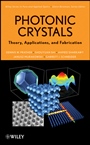 Photonic Crystals, Theory, Applications and Fabrication - ISBN 9780470278031