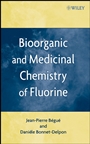 Bioorganic and Medicinal Chemistry of Fluorine - ISBN 9780470278307