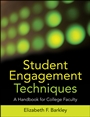 Student Engagement Techniques: A Handbook for College Faculty - ISBN 9780470281918