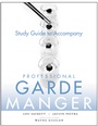 Professional Garde Manger: A Comprehensive Guide to Cold Food Preparation Study Guide - ISBN 9780470284735