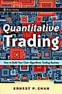 Quantitative Trading: How to Build Your Own Algorithmic Trading Business - ISBN 9780470284889