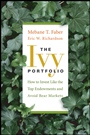 The Ivy Portfolio: How to Invest Like the Top Endowments and Avoid Bear Markets - ISBN 9780470284896