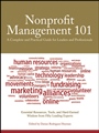 Nonprofit Management 101: A Complete and Practical Guide for Leaders and Professionals - ISBN 9780470285961